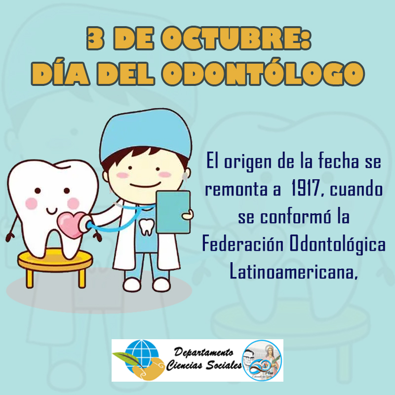 3 De Octubre DÍa Del OdontÓlogo Issc